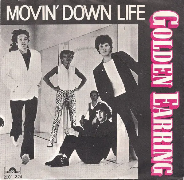 Golden Earring - Movin' down life