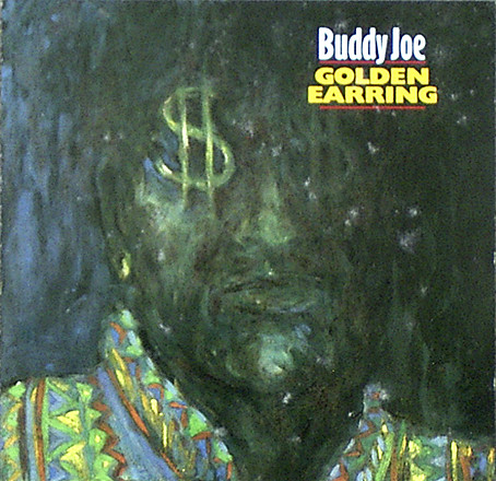 Golden Earring - Buddy Joe