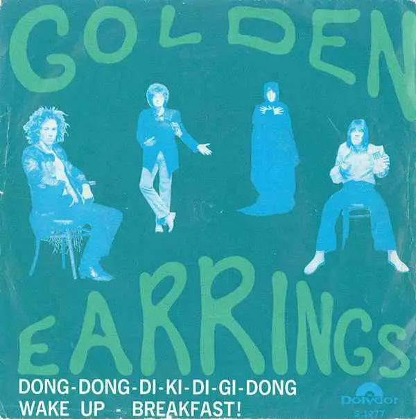 Golden Earrings - Dong dong di ki di gi dong