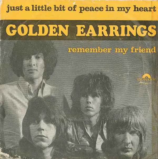 Golden Earrings - Just a little bit of peace in my heart