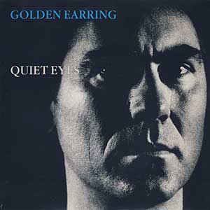 Golden Earring - Quiet eyes (Cesar)
