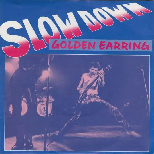 Golden Earring - Slow down