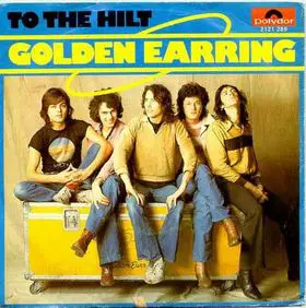 Golden Earring - To the hilt